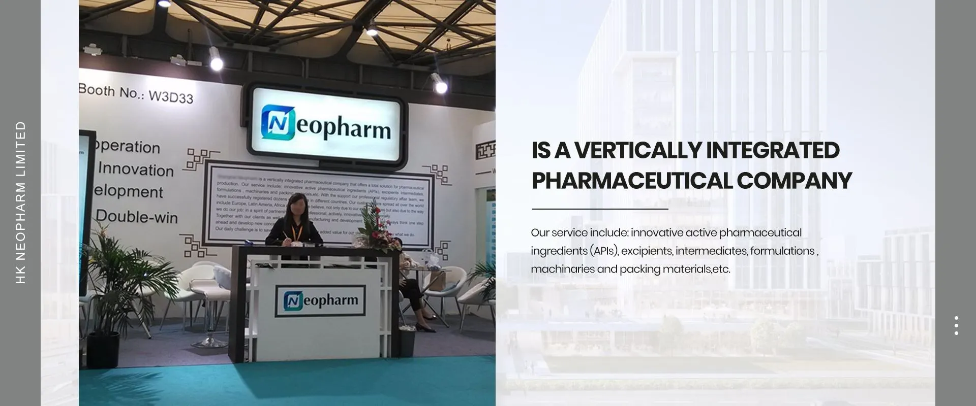 IS A VERTICALLY INTEGRATED PHARMACEUTICAL COMPANY